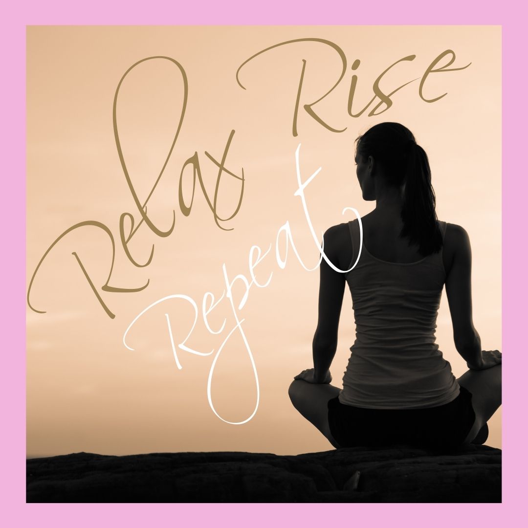 Relax Rise Repeat Workshop, 3 Stunden am Freitag Abend